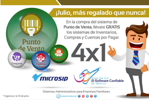 MICROSIP PROMOCION JULIO MAS QUE REGALADO 4X1 LIGERO 2 USUARIOS